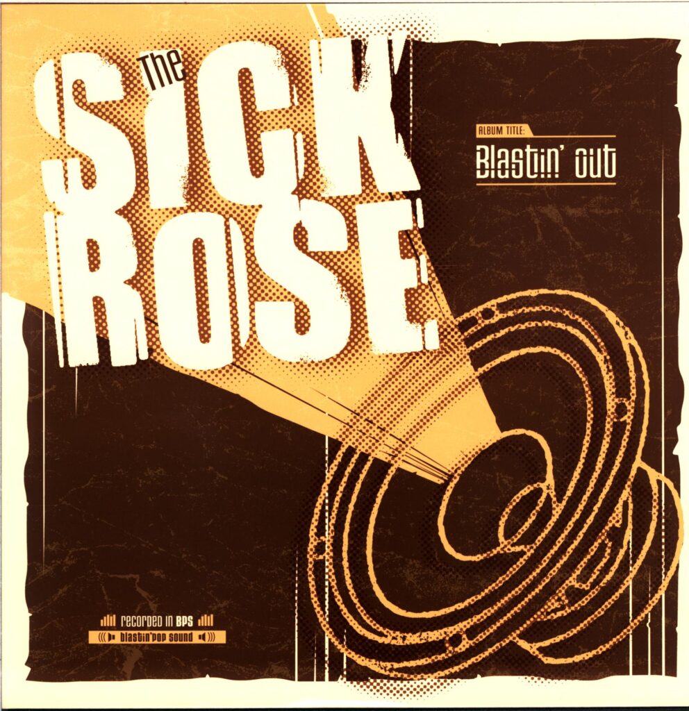 Sick Rose-Blastin Out-LP Vinyl