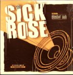 Sick Rose-Blastin' Out-LP Vinyl