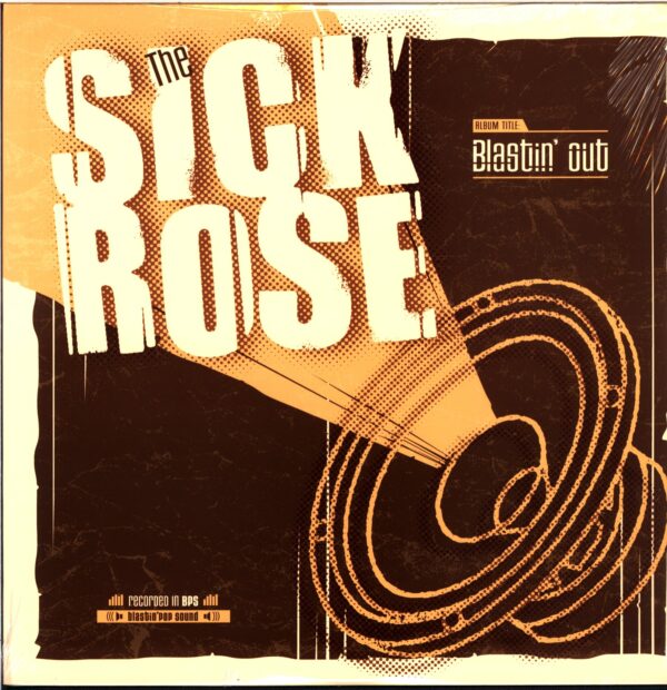 Sick Rose-Blastin' Out-LP Vinyl