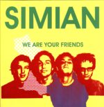 Simian-We Are Your Friends-LP Vinyl