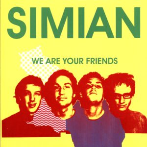 Simian-We Are Your Friends-LP Vinyl