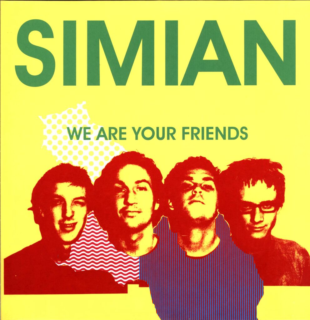 Simian-We Are Your Friends-LP Vinyl