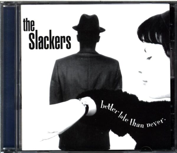 The Slackers-Better Late Than Never-CD
