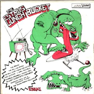 Various-The Estrus Lunch Bucket-3 x 7 Vinyl Box