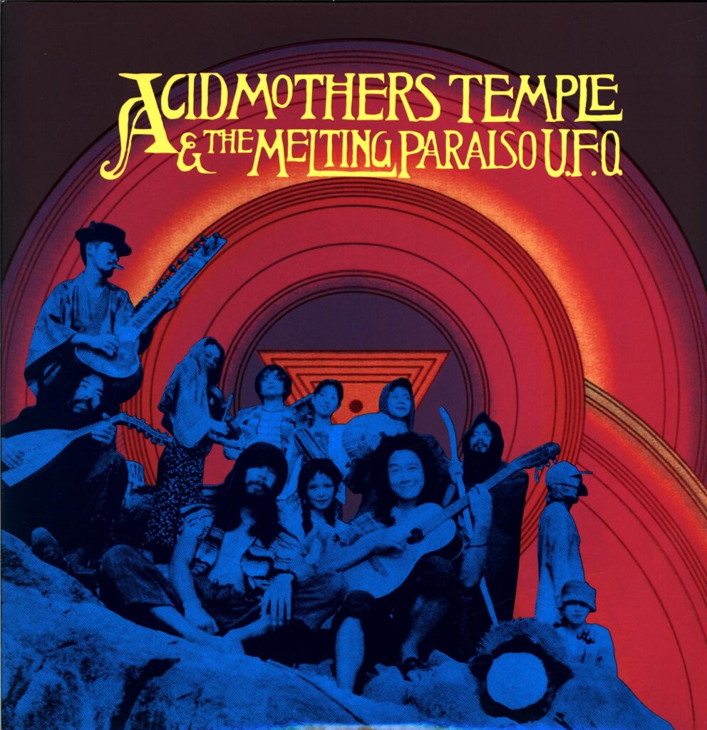 Acid Mothers Temple And The Melting Paraiso UFO-Acid Mothers Temple And The Melting Paraiso UFO-LP Vinyl