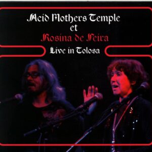 Acid Mothers Temple and The Melting Paraiso UFO-Live In Tolosa-CD