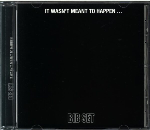 BIB Set-It Wasn't Meant To Happen...-CD