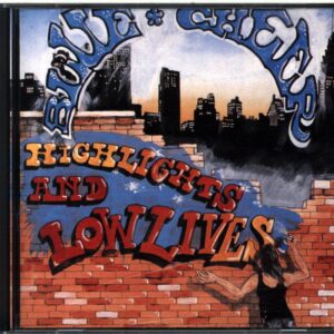 Blue Cheer-Highlights And Lowlives-CD