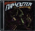 Electric Frankenstein-We Will Bury You!-CD