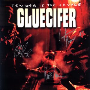 Gluecifer-Tender Is The Savage-LP Vinyl signed