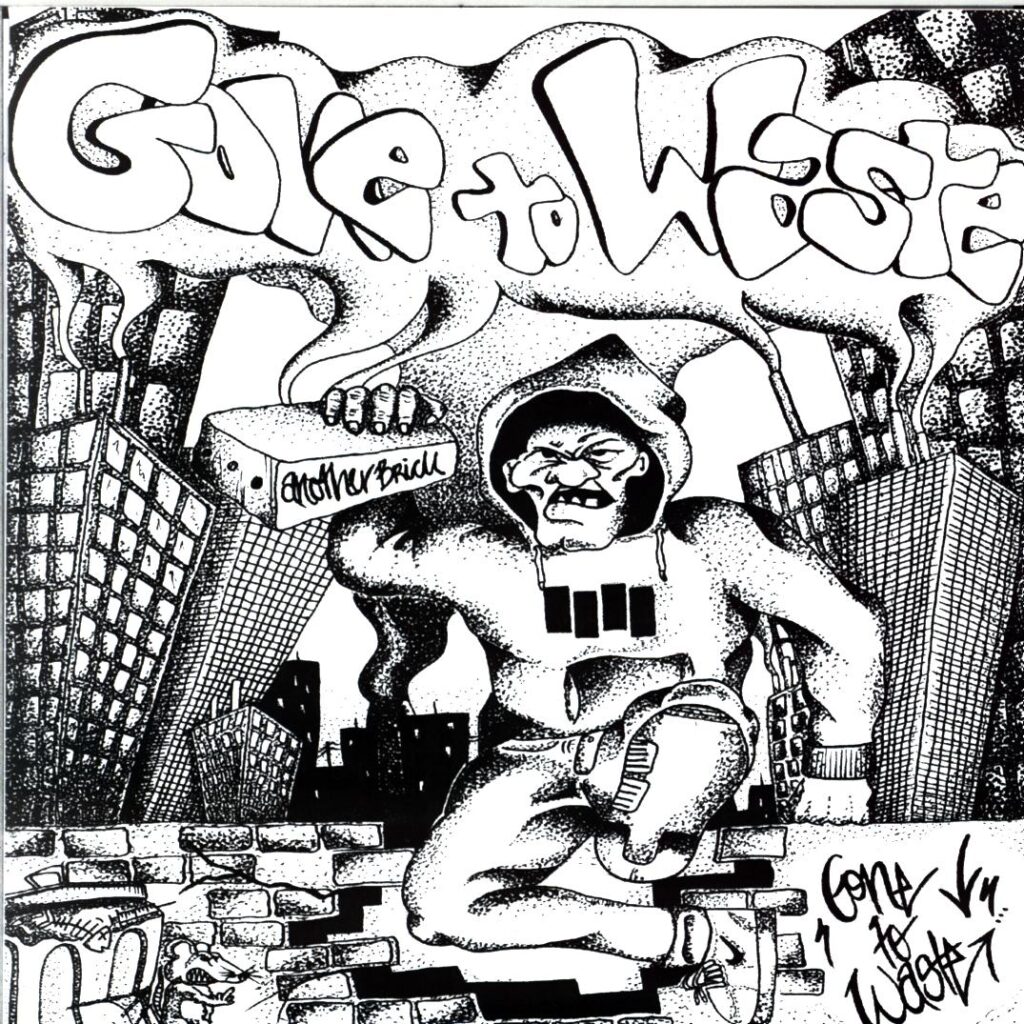 Gone To Waste-Another Brick-7 Vinyl