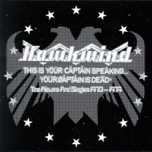 Hawkwind-This Is Your Captain Speaking ... Your Captain Is Dead (The Albums And Singles 1970 - 1974)-11CD box set