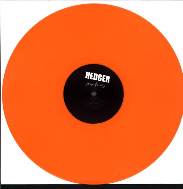 Hedger-Kolari-Praise The Mess-Split-LP Vinyl orange