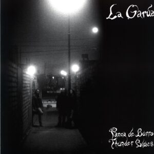 La Garúa-Panza De Burro Thunder Blues-LP Vinyl grey