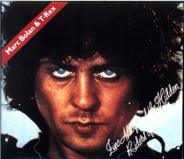 Marc Bolan-Zinc Alloy And The Hidden Riders Of Tomorrow-CD