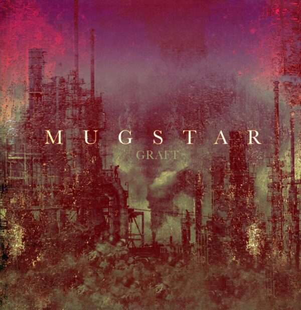 Mugstar-Graft-LP Vinyl