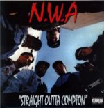 N.W.A.-Straight Outta Compton-LP Vinyl Reissue France