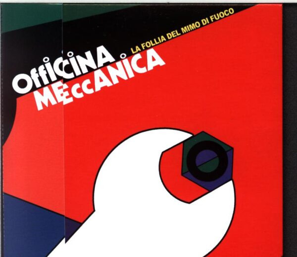 Officina Meccanica-La Follia Del Mimo Di Fuoco-CD