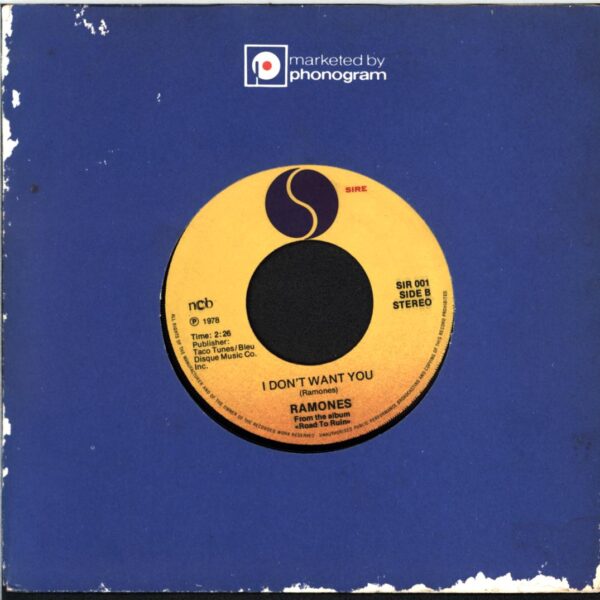 Ramones-I Wanna Be Sedated - I Don't Want You-7 Vinyl Scandinavia
