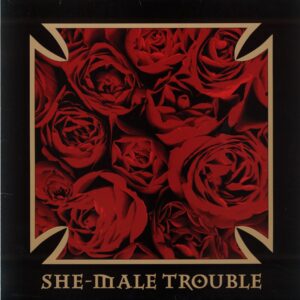 She-Male Trouble-Back From The Nitty Gritty-LP Vinyl