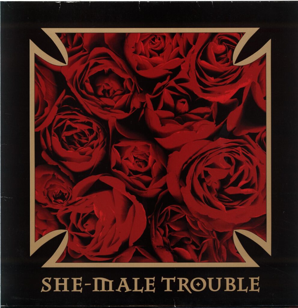 She-Male Trouble-Back From The Nitty Gritty-LP Vinyl