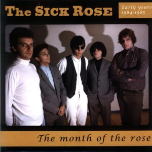 Sick Rose-The Month Of The Rose-LP Vinyl
