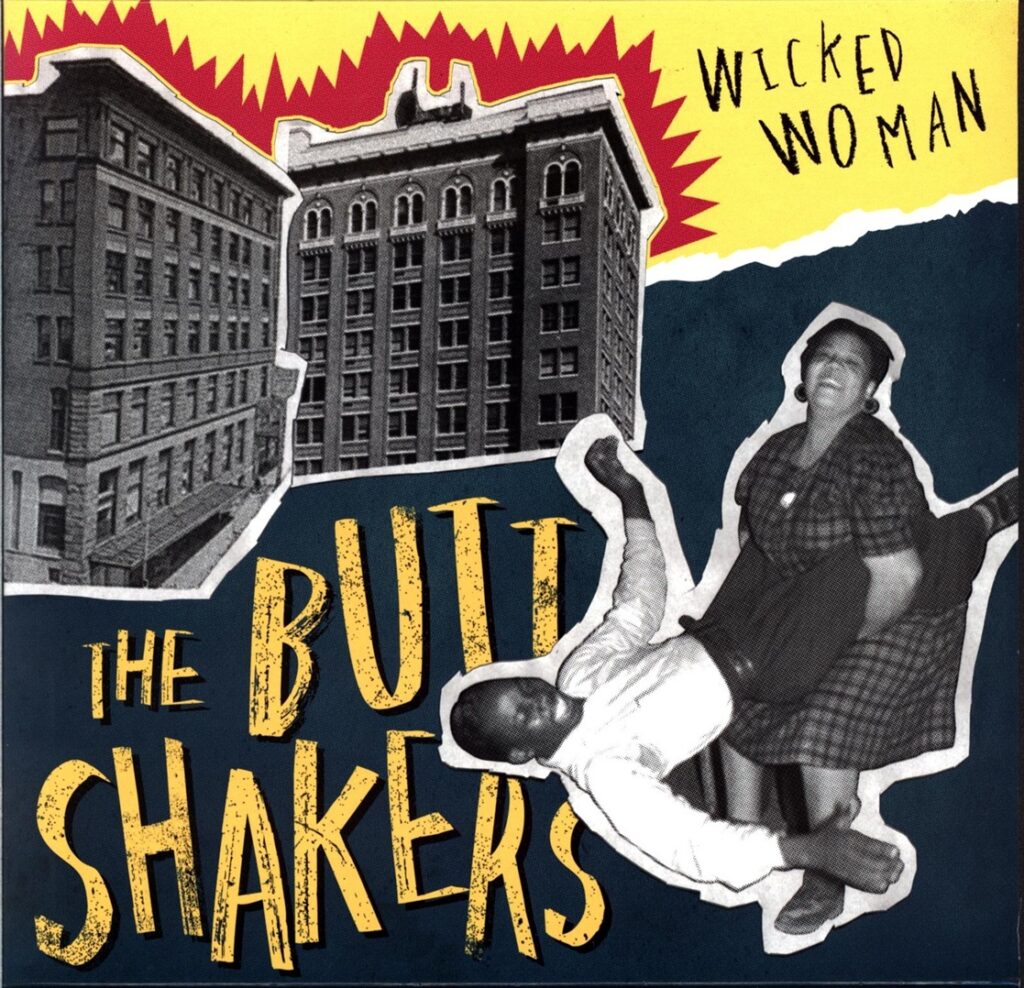 The Buttshakers-Wicked Woman-10 Vinyl
