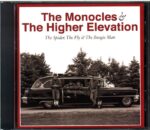 The Monocles-The Spider The Fly and The Boogie Man-CD