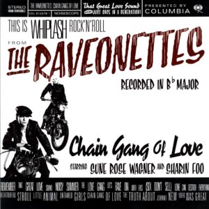 The Raveonettes-Chain Gang Of Love-LP Vinyl