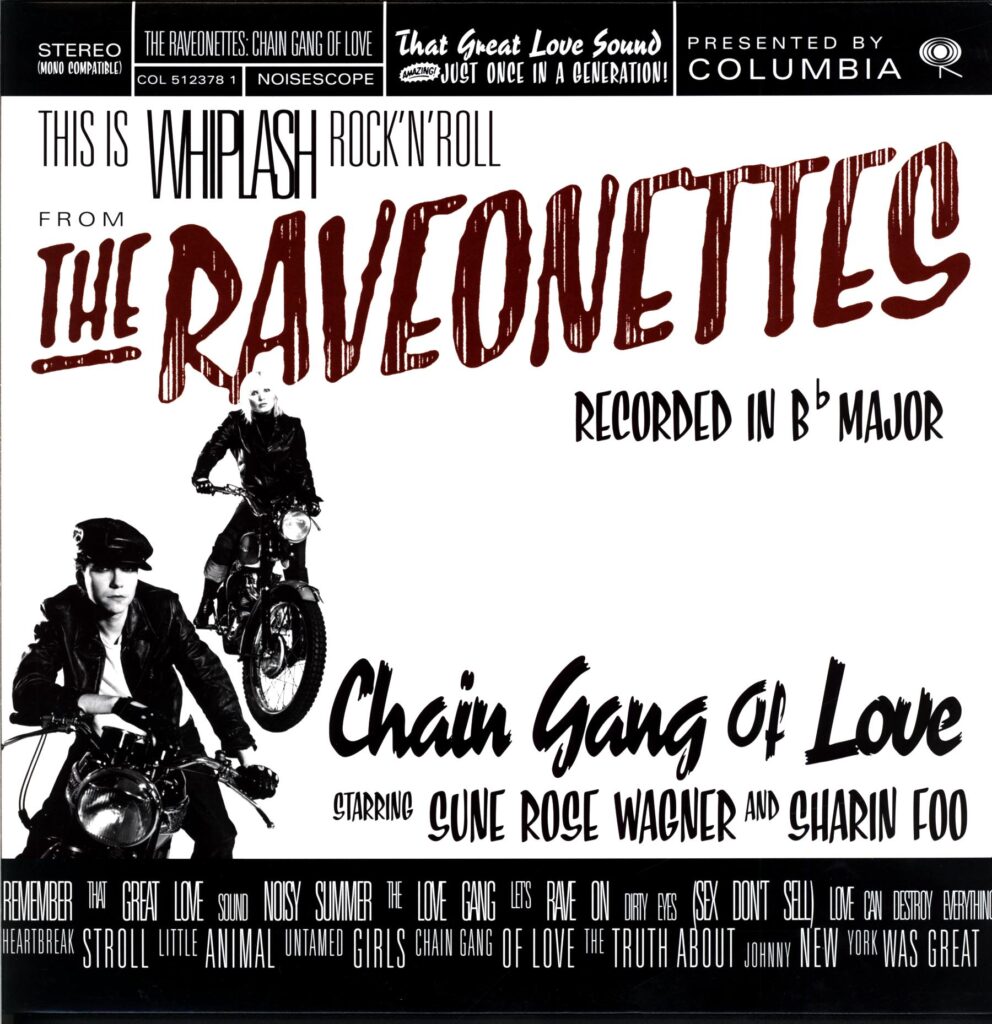 The Raveonettes-Chain Gang Of Love-LP Vinyl