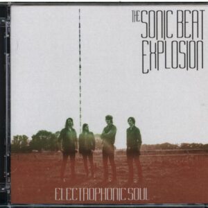 The Sonic Beat Explosion-Electrophonic Soul-CD