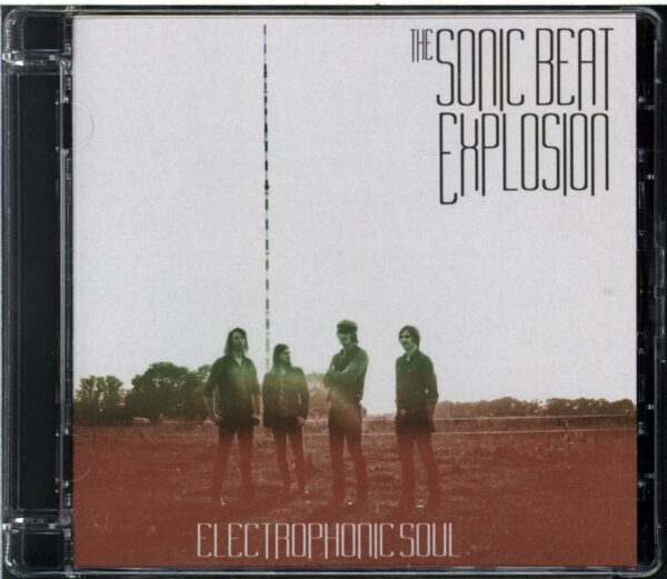 The Sonic Beat Explosion-Electrophonic Soul-CD