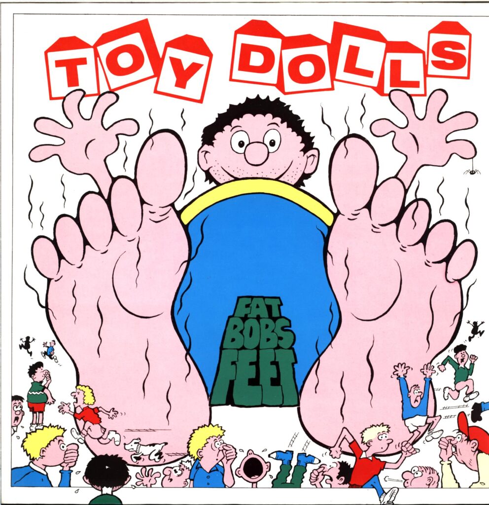 Toy Dolls-Fat Bob's Feet-LP Vinyl DE 1991