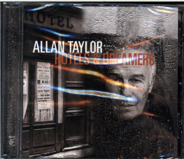 Allan Taylor-Hotelsand Dreamers-CD