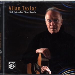 Allan Taylor-Old Friends - New Roads-CD