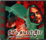 Ax and Sunhair-Spiral Spacekraut Trip-CD