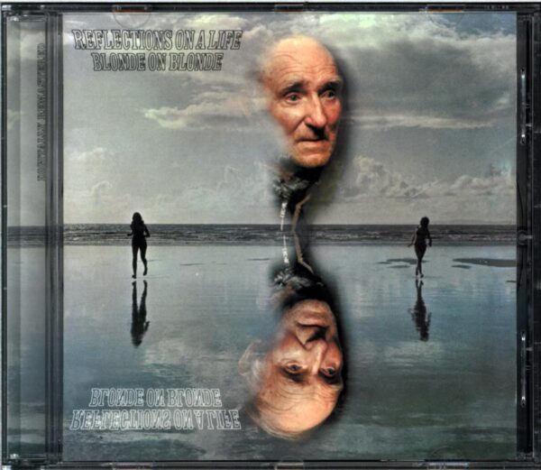 Blonde On Blonde-Reflections On A Life-CD