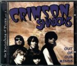 Crimson Shadows-Out Of Our Minds-CD