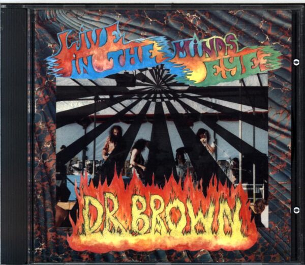 Dr. Brown-Live In The Mind's Eye-CD