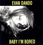 Evan Dando-Baby I'm Bored-LP Vinyl