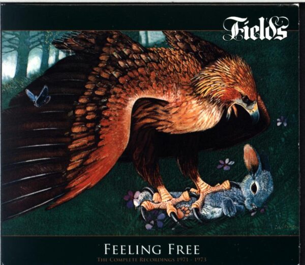 Fields-Feeling Free (The Complete Recordings 1971 - 1973)-CD