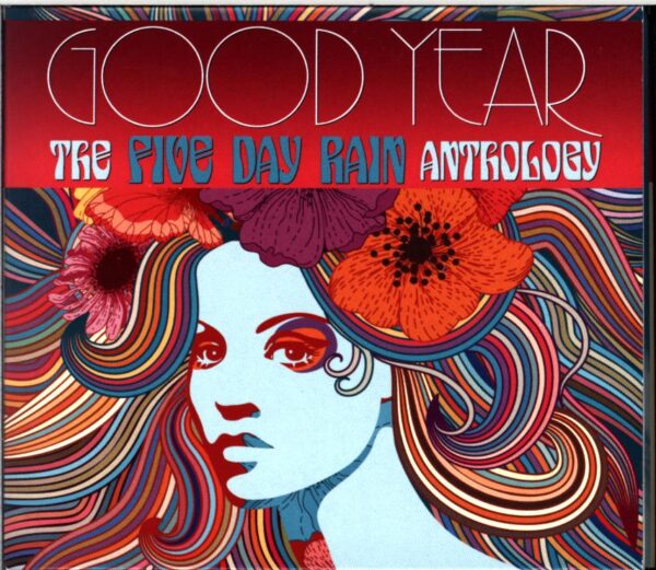 Five Day Rain-Good Year The Five Day Rain Anthology-CD