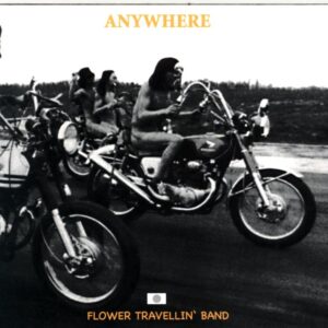 Flower Travellin' Band-Anywhere-CD