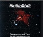 Hawkwind-Dreamworkers Of Time (The BBC Recordings 1985 - 1995)-Box Set