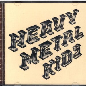 Heavy Metal Kids-Heavy Metal Kids-CD