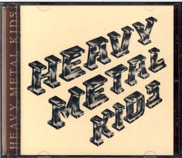 Heavy Metal Kids-Heavy Metal Kids-CD
