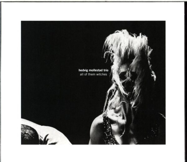 Hedvig Mollestad Trio-All Of Them Witches-CD
