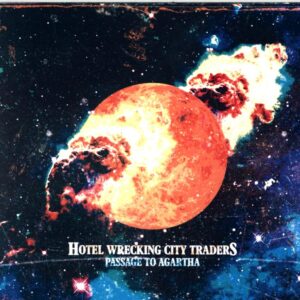 Hotel Wrecking City Traders-Passage To Agartha-CDr