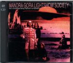 Mandra Gora Lightshow Society-The Mindexpanding Triprock Compilation-CD