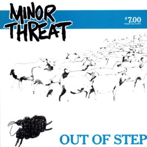 Minor Threat-Out Of Step-12 Vinyl 2007 white